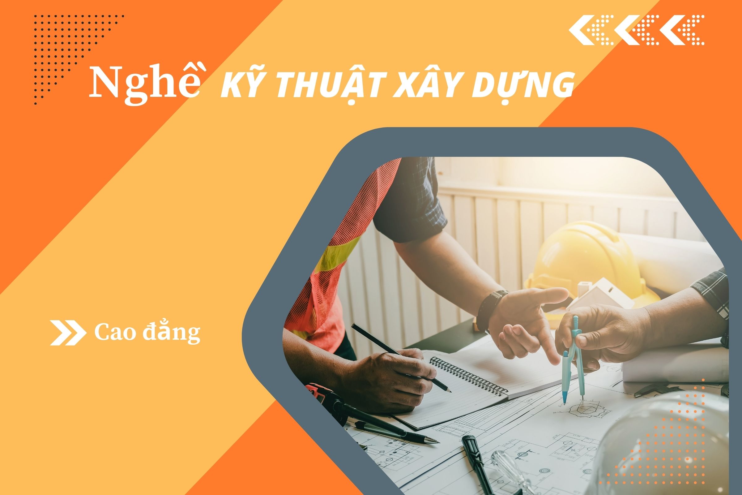 Giáo trình Cao đẳng Kỹ thuật xây dựng (CTDT 2024)