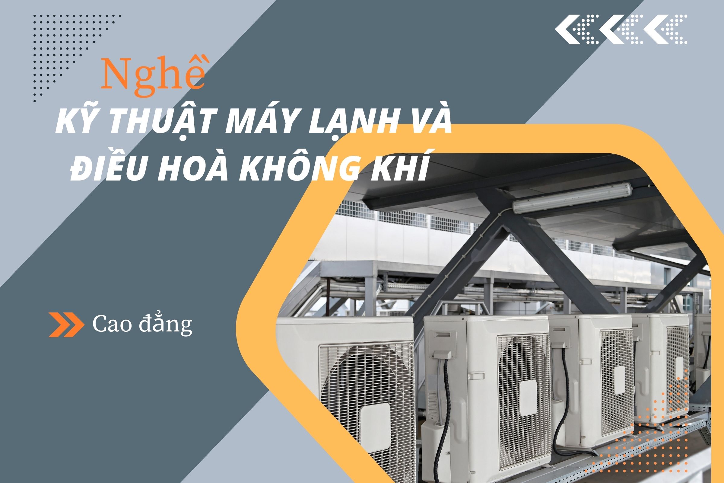 Giáo trình Cao đẳng Kỹ thuật máy lạnh và điều hòa không khí (CTDT 2024)