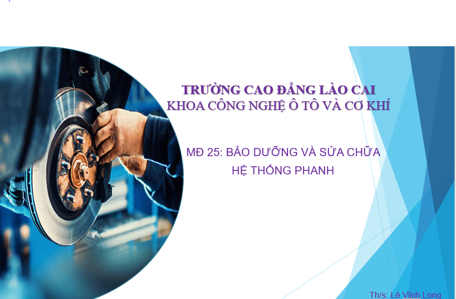 Bảo dưỡng sửa chữa hệ thống phanh 