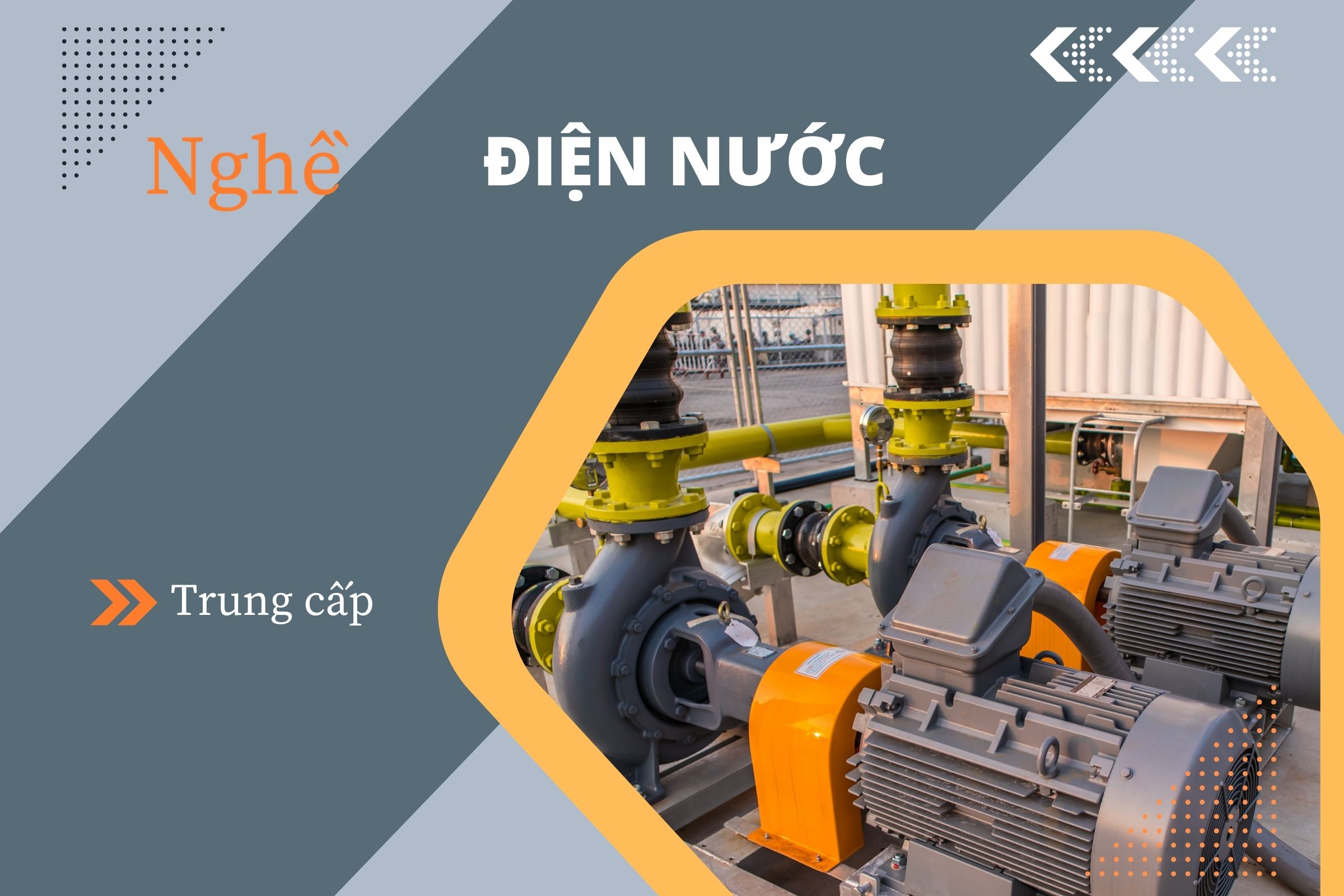 Giáo tình Trung cấp Điện nước (CTDT 2022)