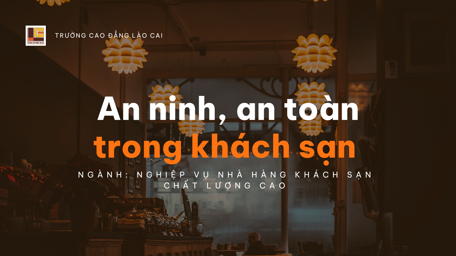 An ninh, an toàn trong khách sạn