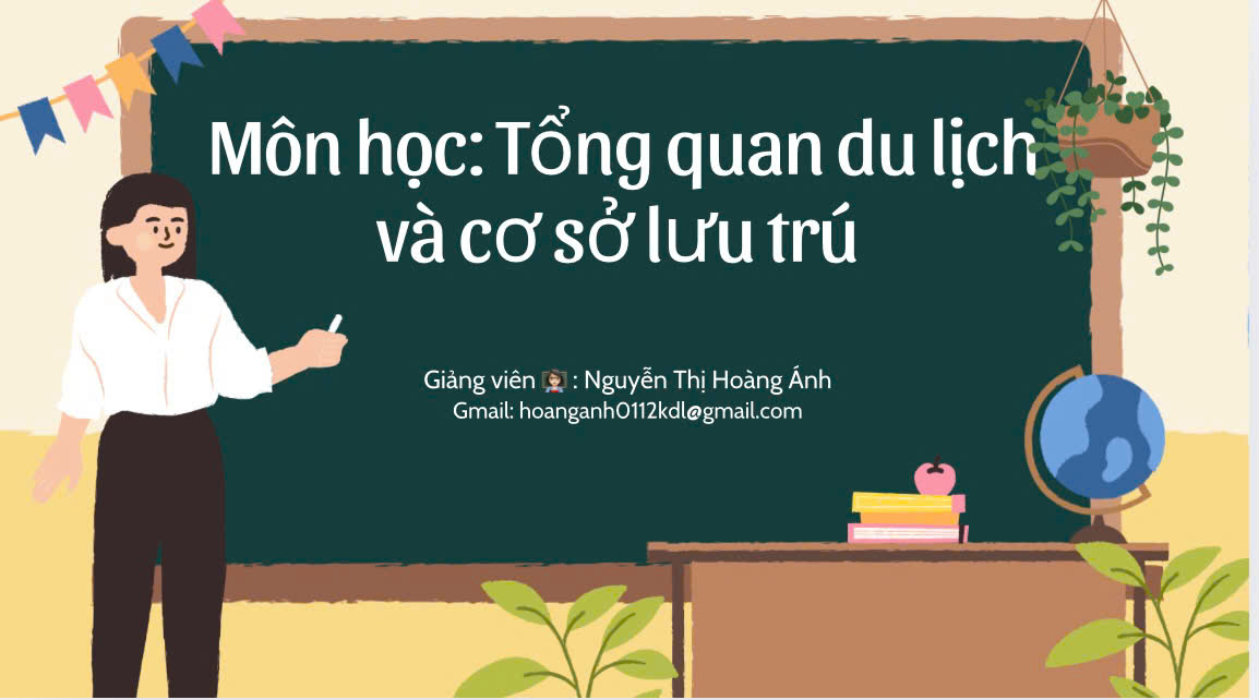 Tổng quan du lịch và cơ sở lưu trú