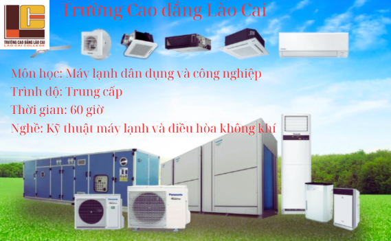 Máy lạnh dân dụng và công nghiệp