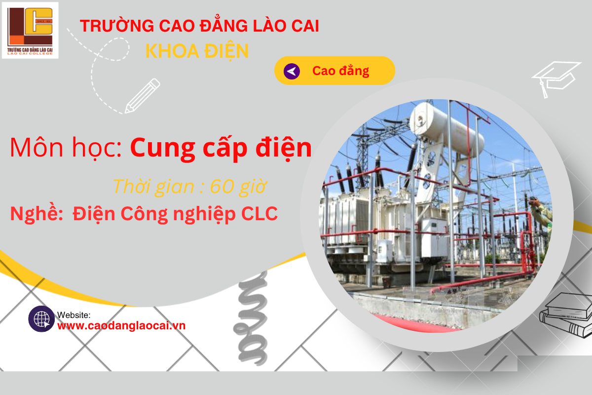 Cung cấp điện - CĐ ĐCN CLC